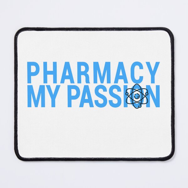 Item preview, Pharmacy My Passion designed and sold by MostaDesigns.