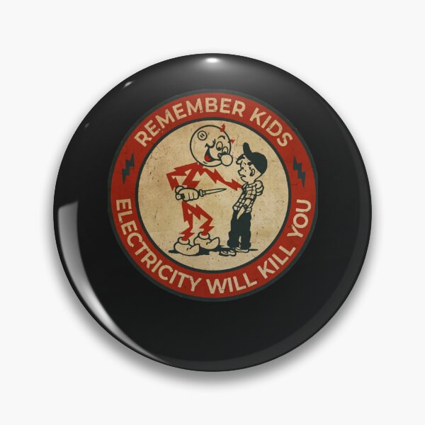 Item preview, Electricity Will Kill You Kids Vintage designed and sold by ZaritaShervashi.