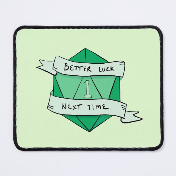 Item preview, Better Luck Next Time designed and sold by Shaun Gruber.