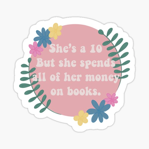 She’s a 10 Sticker
