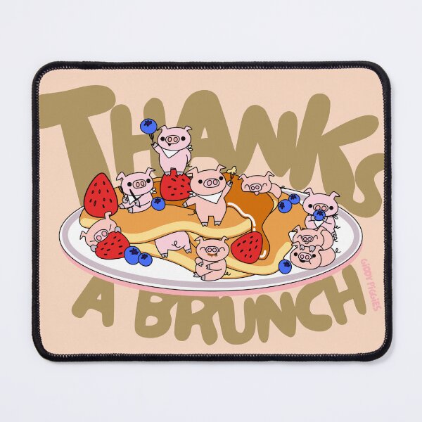 Item preview, Giddy Piggies Thanks A Brunch designed and sold by Giddy Piggies.