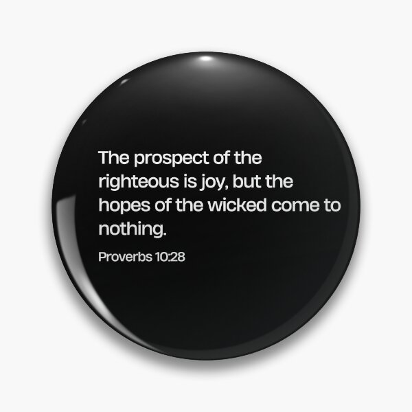 Item preview, The prospect of the righteous is joy... Proverbs 10:28 designed and sold by SyTcreations.