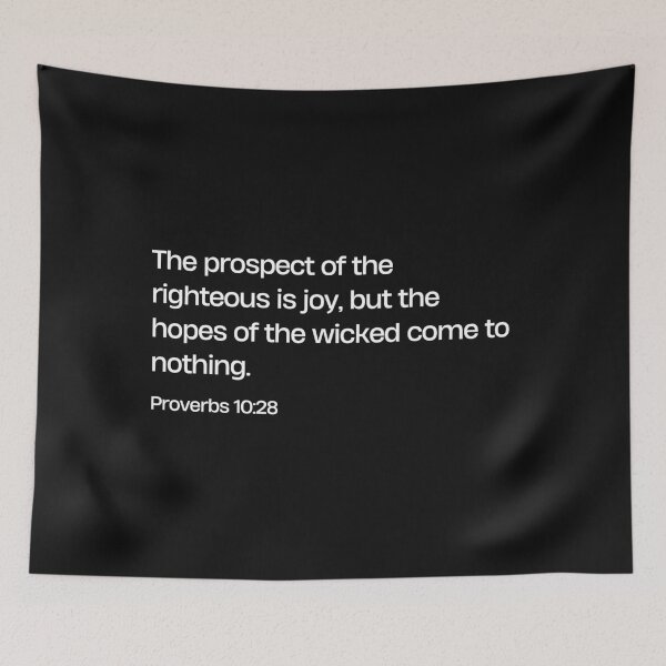 Item preview, The prospect of the righteous is joy... Proverbs 10:28 designed and sold by SyTcreations.