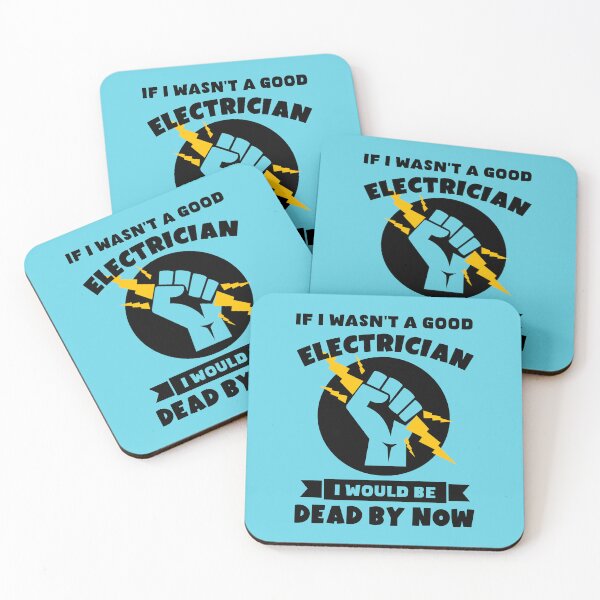 Item preview, If I Wasn't a Good Electrician. Funny Electrician Quote, Electrician Gift designed and sold by DesignHouse07.