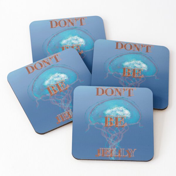 Item preview, Don't Be Jelly designed and sold by KatyBeetusArt.