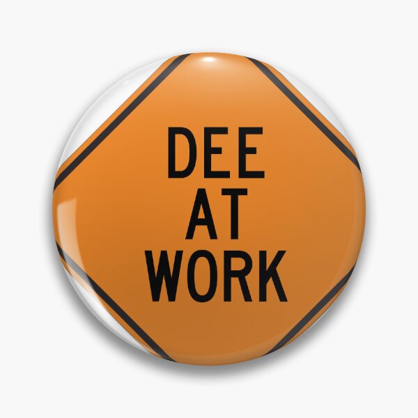 Item preview, Dee at Work Funny Warning Sign designed and sold by Wurmbone.
