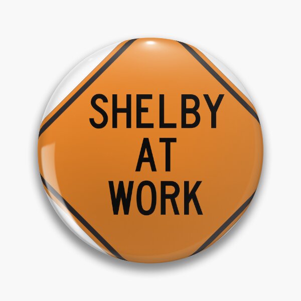Item preview, Shelby at Work Funny Personalized Warning Sign designed and sold by Wurmbone.