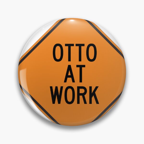 Item preview, Otto at Work Funny Personalized Warning Sign designed and sold by Wurmbone.