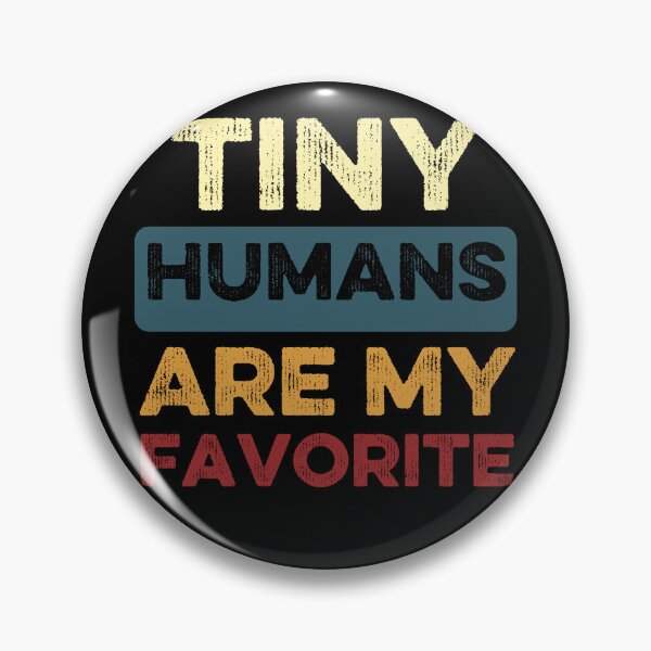 Item preview, Tiny Humans Are My Favorite Preschool Teacher Funny  designed and sold by Thevulcano.