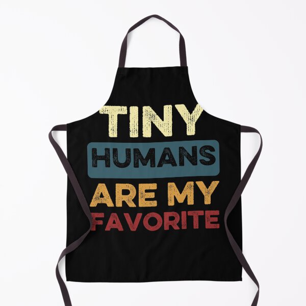 Item preview, Tiny Humans Are My Favorite Preschool Teacher Funny designed and sold by Thevulcano.