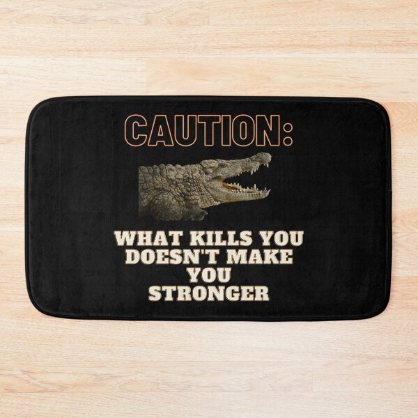Item preview, CAUTION: What kills you doesn’t make you stronger. designed and sold by Cajattire.