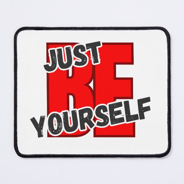 Item preview, JUST BE YOURSELF designed and sold by Justmyideas.