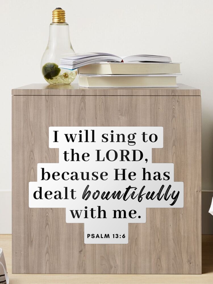 Psalm 13:6 Stencil by StudioR12 | I Will Sing to The Lord | Craft Cursive Christian Hymn Gift | DIY Bible Verse Song Lyrics Faith | Paint Wood Sign