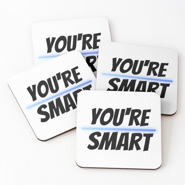 Item preview, You're Smart Design designed and sold by JAMTEESHOP.