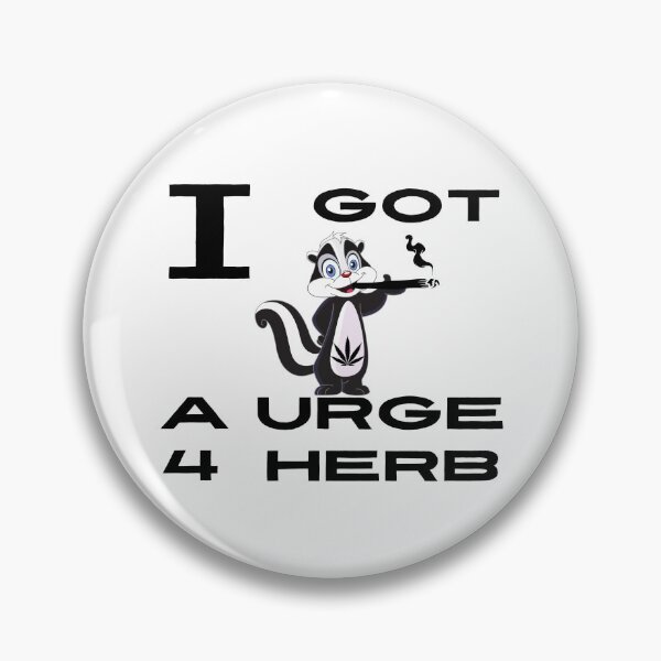 Item preview, I GOT A URGE 4 HERB designed and sold by RobbiesMusic.