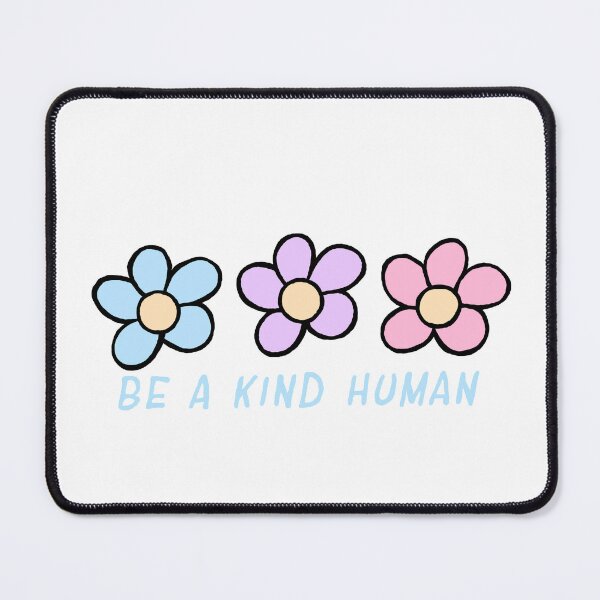 Item preview, Be a Kind Human designed and sold by livingthechailife.