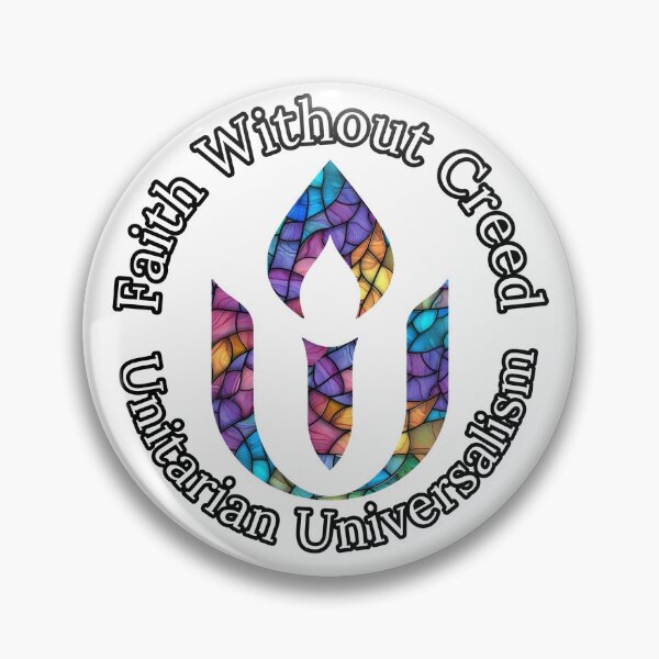 Item preview, Faith without Creed Unitarian Universalism  designed and sold by KCAbdelnour.
