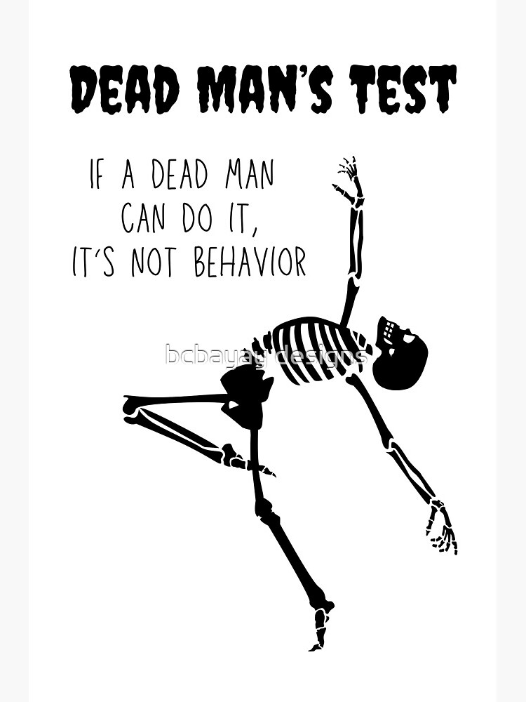 Dead Man&rsquo;s Test ABA&quot; Art Print for Sale by bcbayay designs | Redbubble