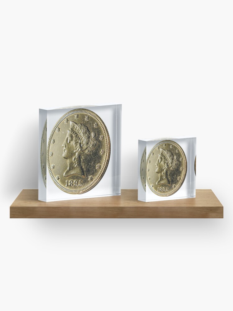 Alternate view of Antique 1895 Ten Dollar US Gold Coin Acrylic Block