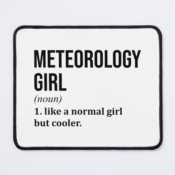 Item preview, Meteorology Girl Definition designed and sold by XCIV.
