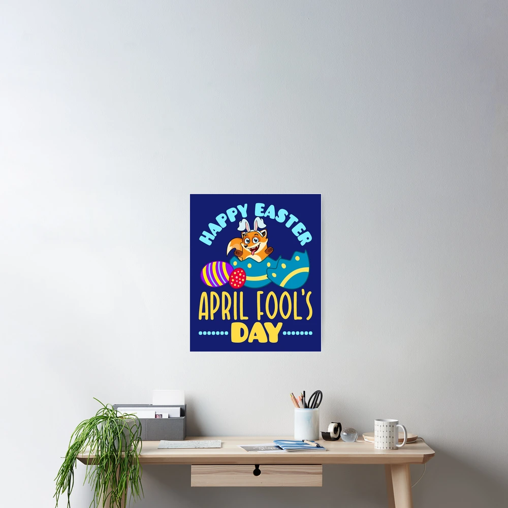 Happy Easter April Fool's Day Easter 2018