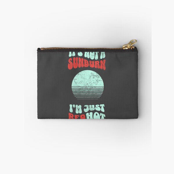 Item preview, It's Not a Sunburn designed and sold by ParaPrints.