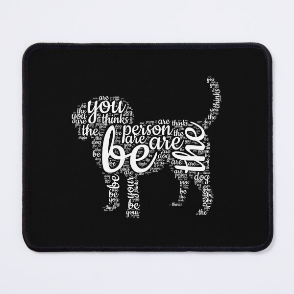 Item preview, Be The Person Your Dog Thinks You Are designed and sold by predoks.