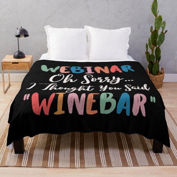 Item preview, Webinar Oh Sorry I Thought You Said Winebar designed and sold by SunfullyYours.