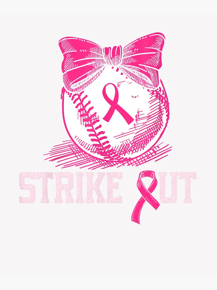 Strike Out Breast Cancer Awareness Baseball Pink Ribbon