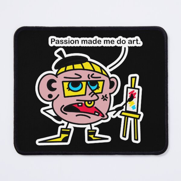 Item preview, Grumpy Artist designed and sold by PDMT.
