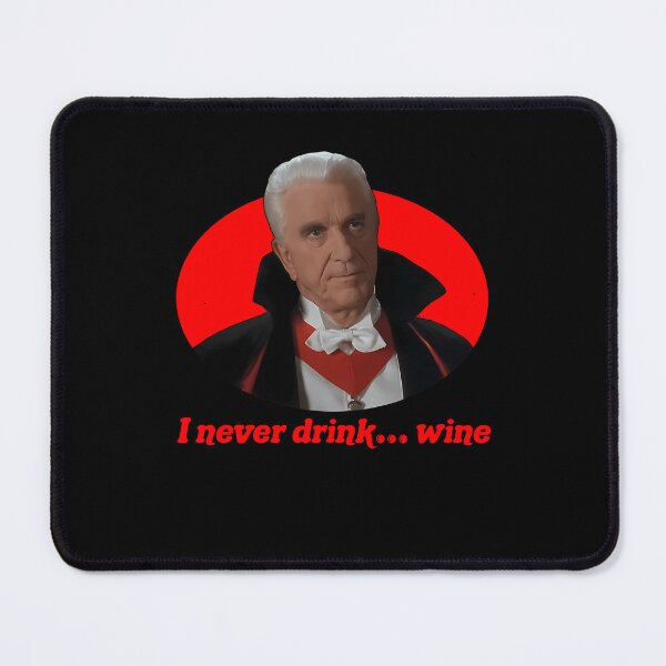 Item preview, Leslie Nielsen, I never drink… wine designed and sold by GarmentMcintyr.