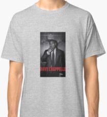 Dave Chappelle Classic T-Shirt
