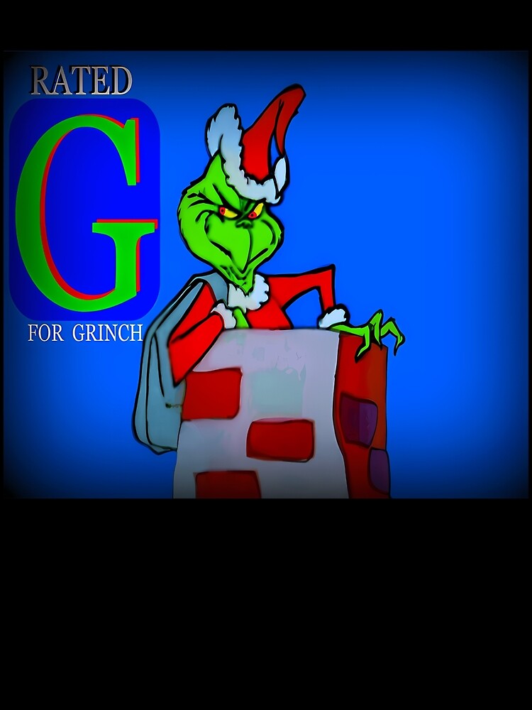 Rated G For Grinch | Poster
