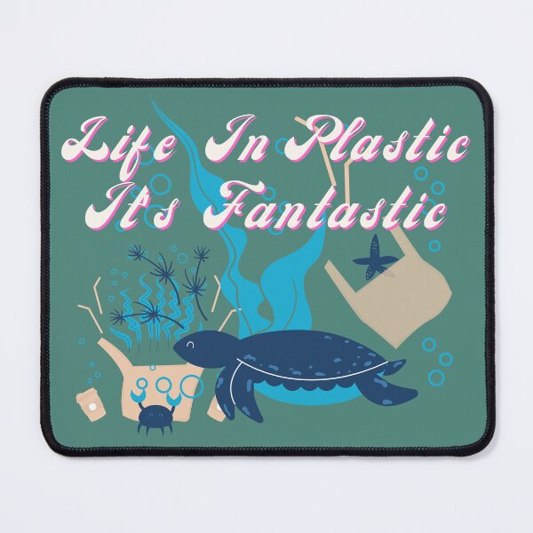 Item preview, Life in Plastic, It's Fantastic designed and sold by RvinJo8.