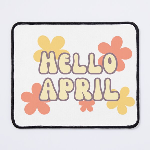 Item preview, Hello April! designed and sold by Ordinary4U.
