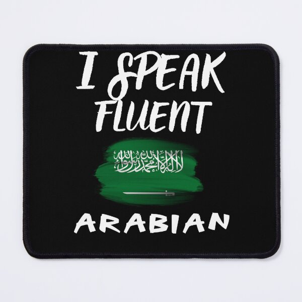 Item preview, I speak fluent Arabian designed and sold by WickyWildLife.