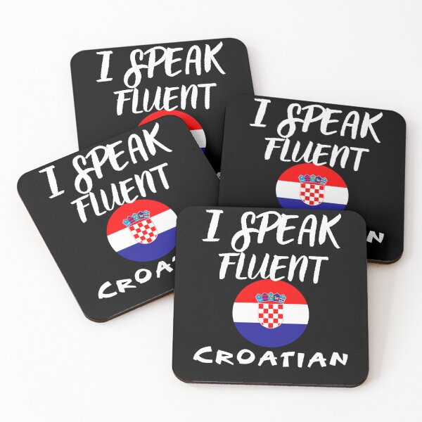Item preview, I speak fluent Croatian designed and sold by WickyWildLife.