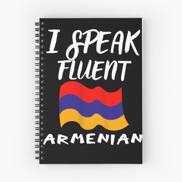 Item preview, I speak fluent Armenian designed and sold by WickyWildLife.