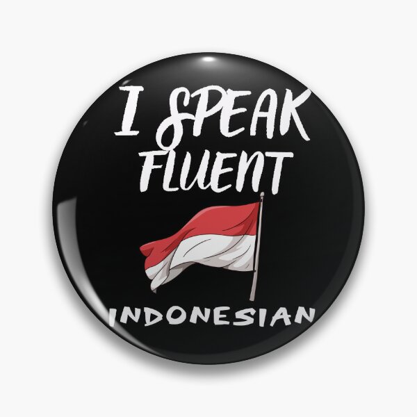 Artikelvorschau, Ich spreche fließend Indonesisch entworfen und verkauft von WickyWildLife.