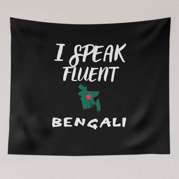 Item preview, I speak fluent Bengali designed and sold by WickyWildLife.
