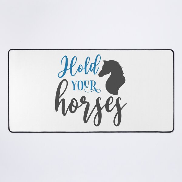 Item preview, Hold Your Horses - Equestrian Enthusiast Delight designed and sold by Saalim22.