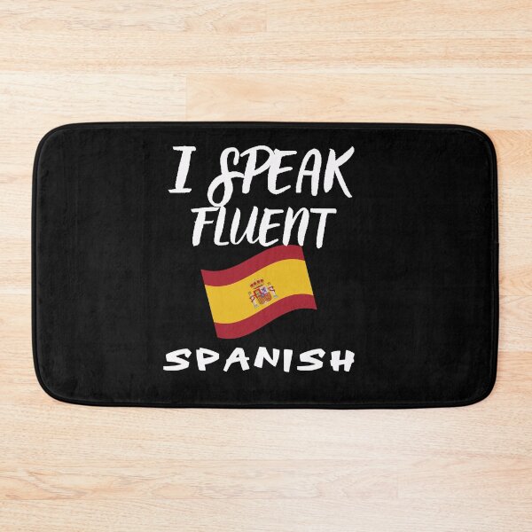 Item preview, I speak fluent Spanish designed and sold by WickyWildLife.