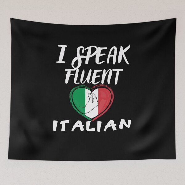 Item preview, I speak fluent italian designed and sold by WickyWildLife.
