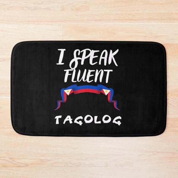 Item preview, I speak fluent tagolog designed and sold by WickyWildLife.