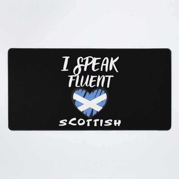 Item preview, I speak fluent scottish designed and sold by WickyWildLife.