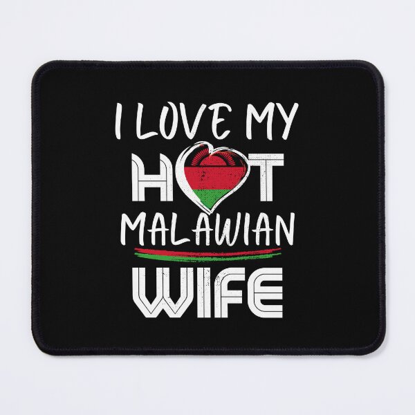Item preview, I Love My Hot Malawian Wife Malawi Husband designed and sold by Furahisha.