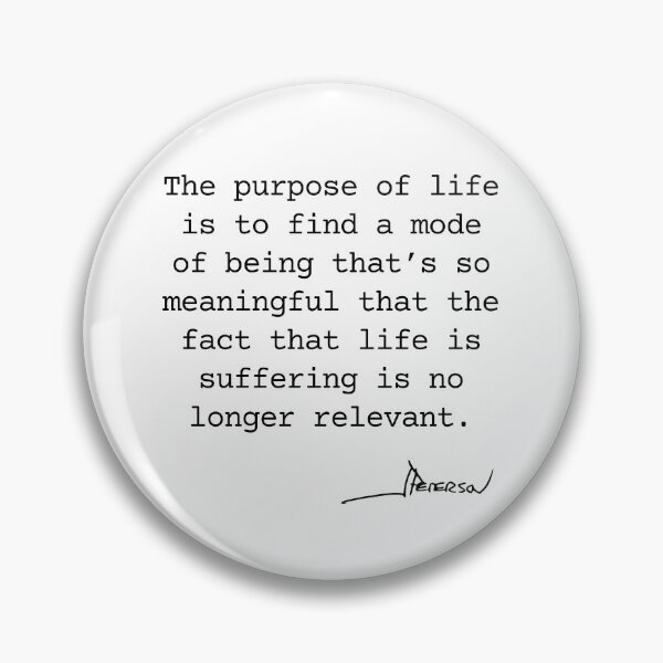 Item preview, The purpose of life - Jordan Peterson designed and sold by LoneMaverick.