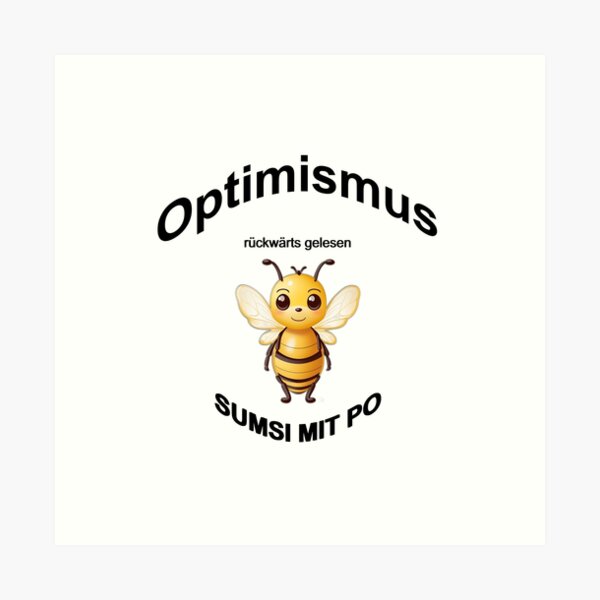 Optimismus (Optimism) means reading backwards Sumsi mit Po