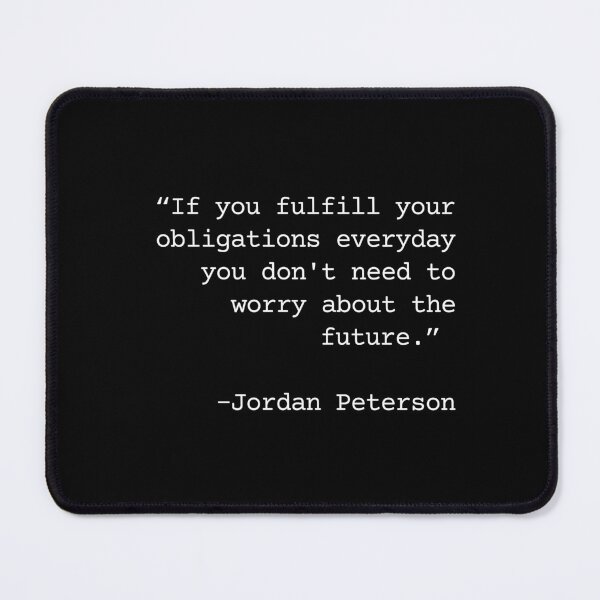 Item preview, Worry not of the future - Jordan Peterson designed and sold by LoneMaverick.