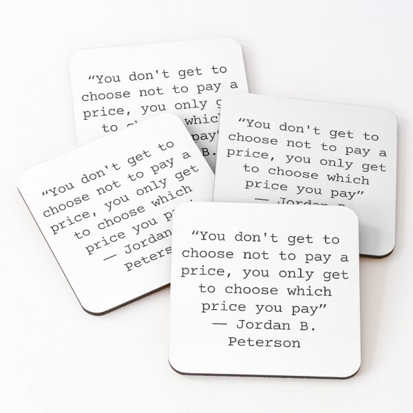 Item preview, The price we pay - Jordan Peterson designed and sold by LoneMaverick.